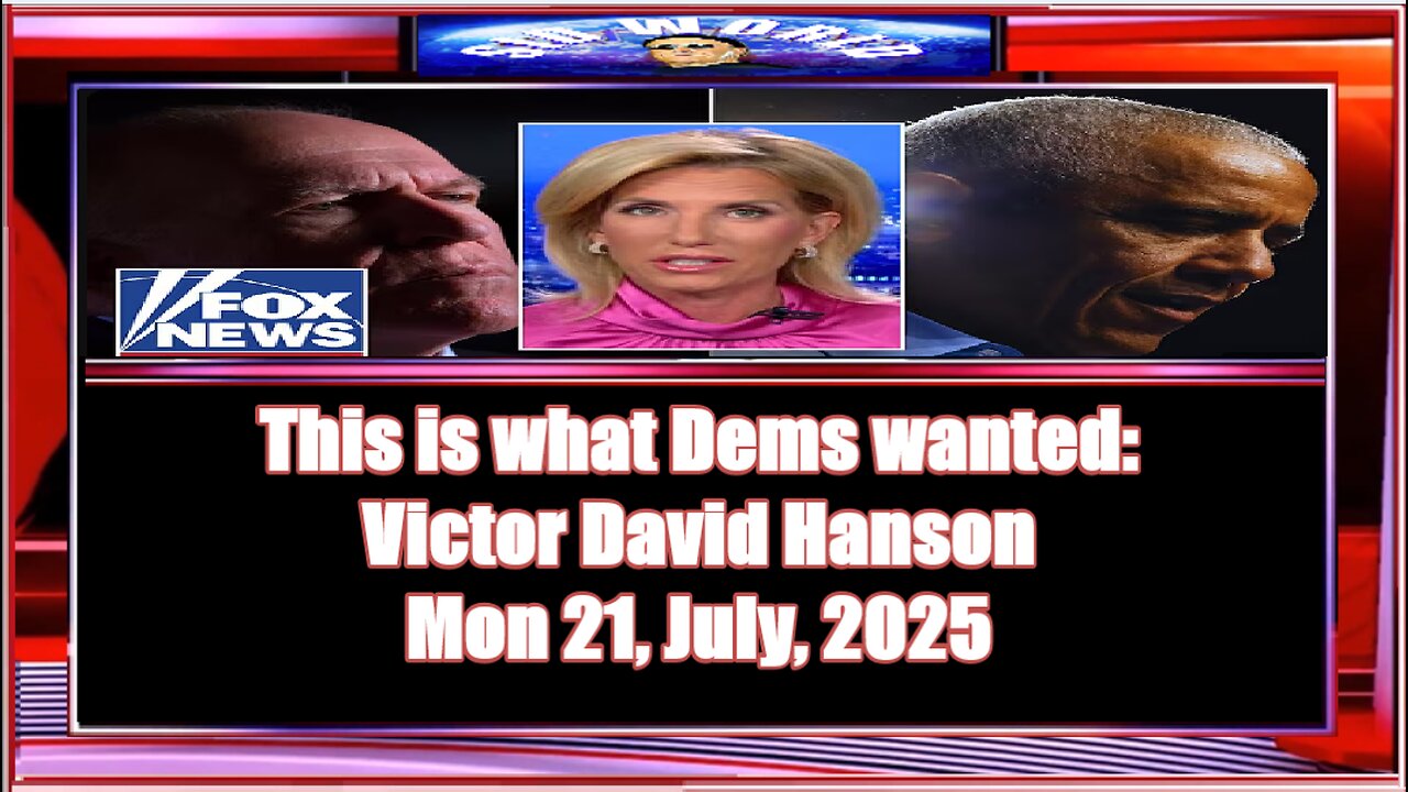 This is what Dems wanted Victor David Hanson