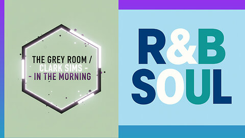 THE GREY ROOM & CLARK SIMS - IN THE MORNING