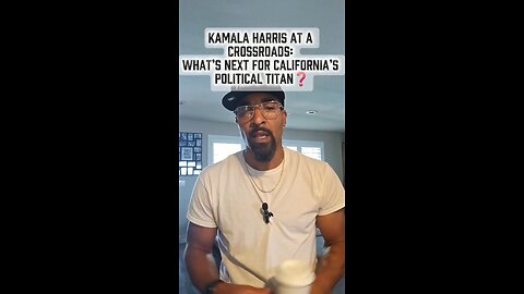 Kamala Harris at a Crossroads: What’s Next for California’s Political Titan❓❓❓