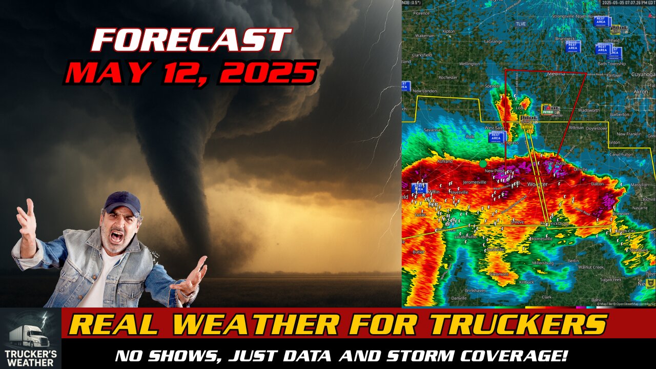 REAL Weather for Truckers – No Shows, Just Storms! 🌩️🚛 | May 12, 2025 Radar Update