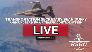 LIVE: Transportation Secretary Sean Duffy Announces a New Air Traffic Control System - 5/8/25