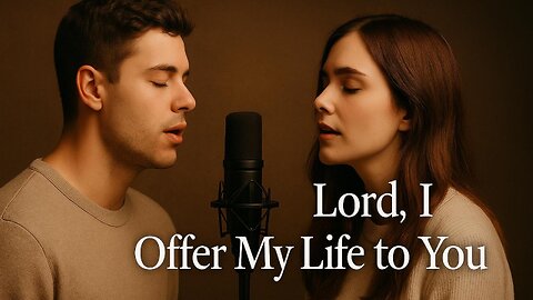 "Lord, I Offer My Life to You" 🙏 A Worship Song That Breaks the Noise