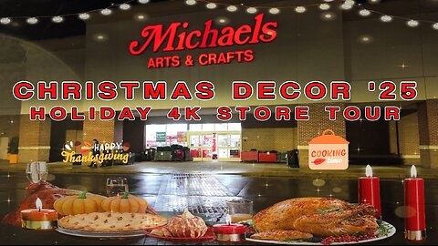 ❄️⛄Michael's Christmas 2025 4K Store Tour ⛄❄️ Check It Out 😍