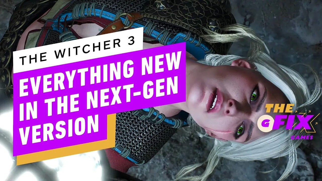 The Witcher 3 Next-Gen Is More Than Just a Visual Upgrade - IGN Daily Fix