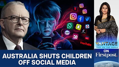 Australia's Under-16 Social Media Ban Begins, Teens Call it "Pointless" | Vantage with Palki Sharma