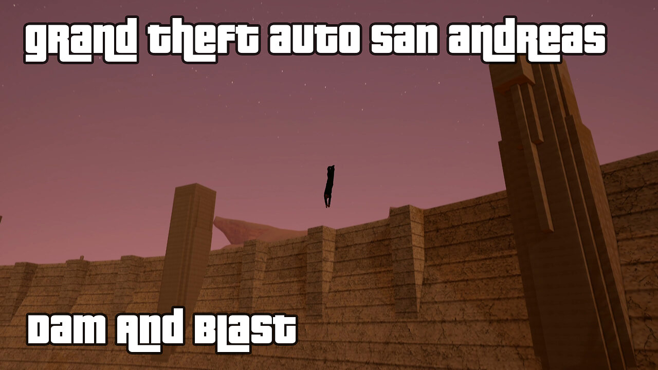 GTA: San Andreas – The Definitive Edition | Mission #84: DAM AND BLAST