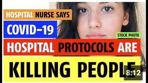"Hospital Nurse Claims Patients Not Dying from COVID"