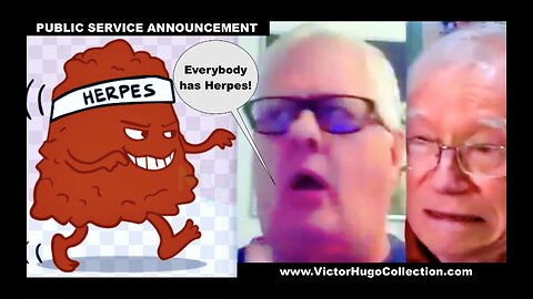 DAILY REMINDER Everybody Has Herpes PUBLIC SERVICE ANNOUNCEMENT From Herpes Russ Winter Jim Fetzer