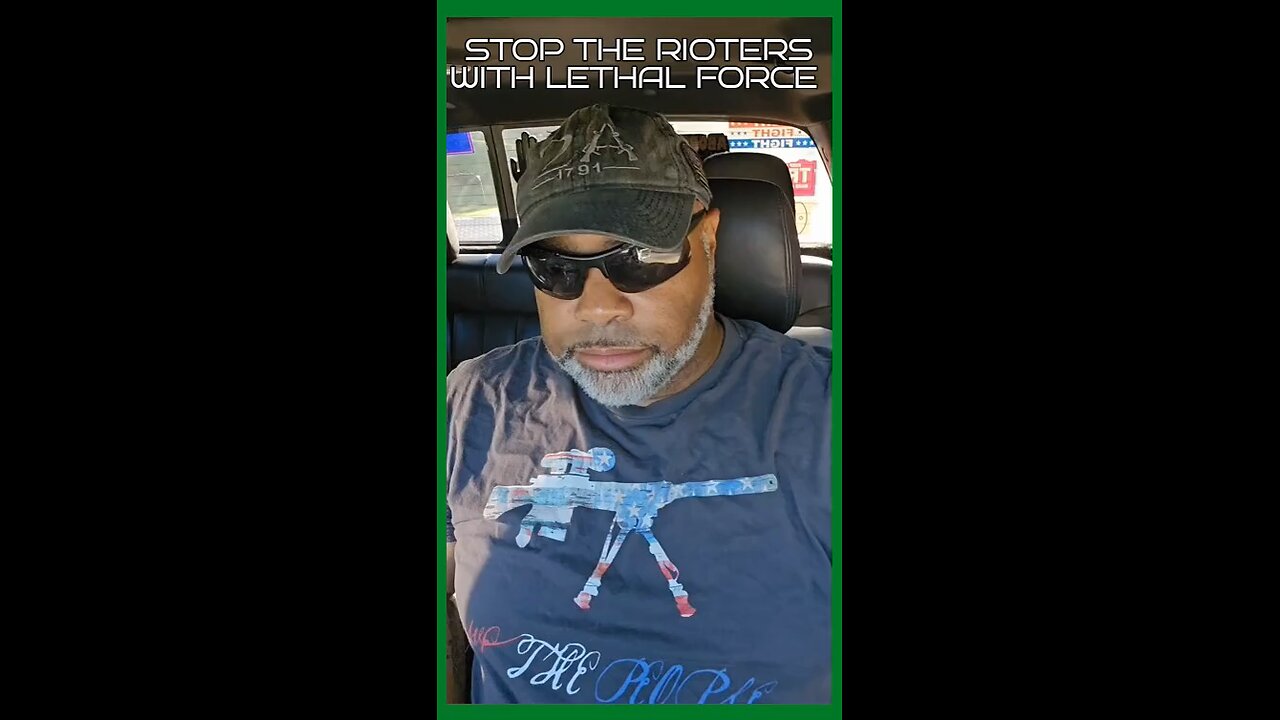 Lethal force is required to stop the rioters in LA to 1)stop future riots