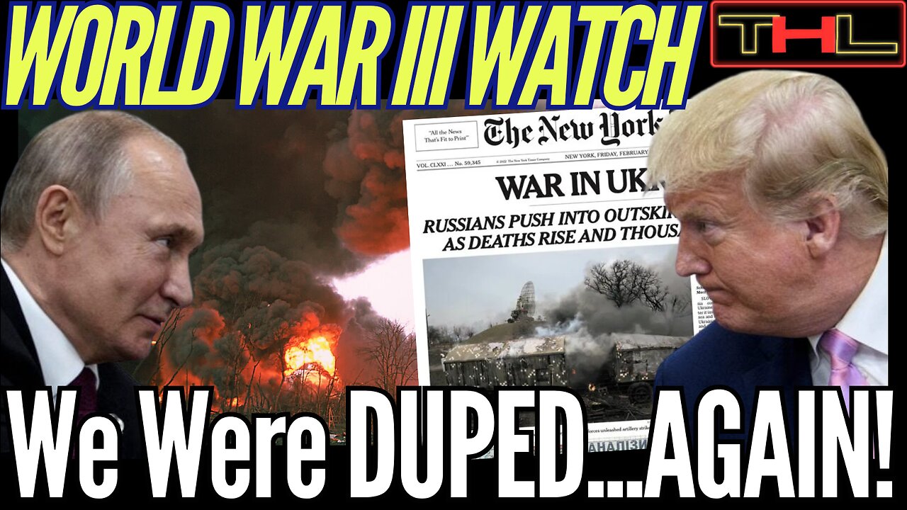 WORLD WAR III WATCH with Jay & Matt | Trump "Angry" at Putin, NY Times ADMITS Ukraine is a Proxy War
