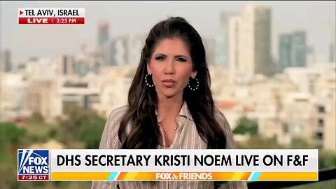 Homeland Security Secretary Kristi Noem: Trump "will not tolerate a nuclear Iran"