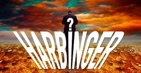 Harbinger