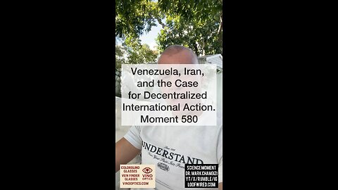 Venezuela, Iran, and the case for decentralized international action. Moment 580