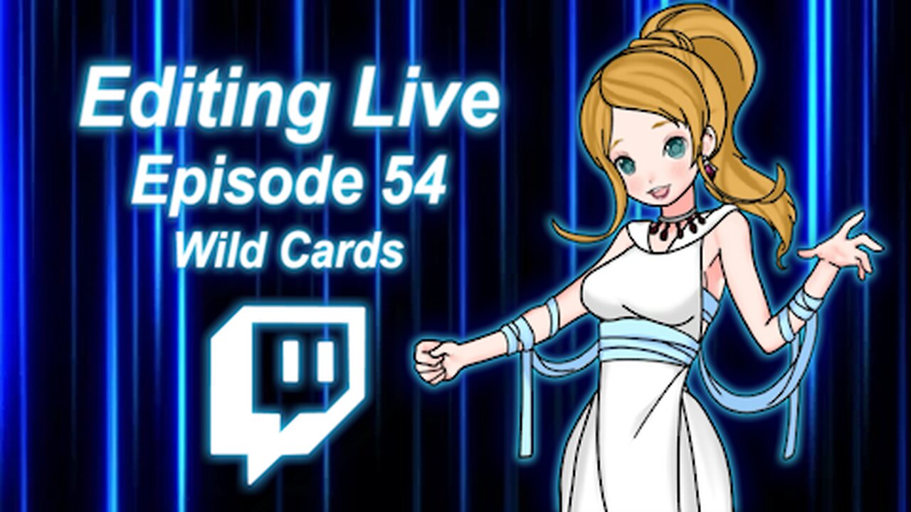Editing Live Episode 54: Wild Cards