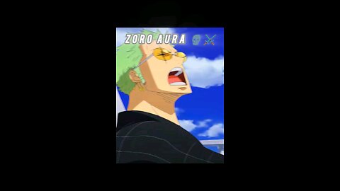 one pice Edith Zoro aura ⚔️📸