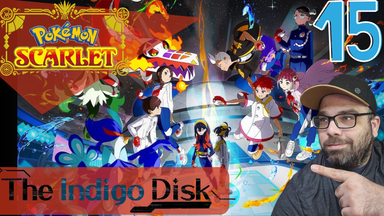 Playing Pokémon Scarlet: Let's Play! The Indigo Disk Stream 15