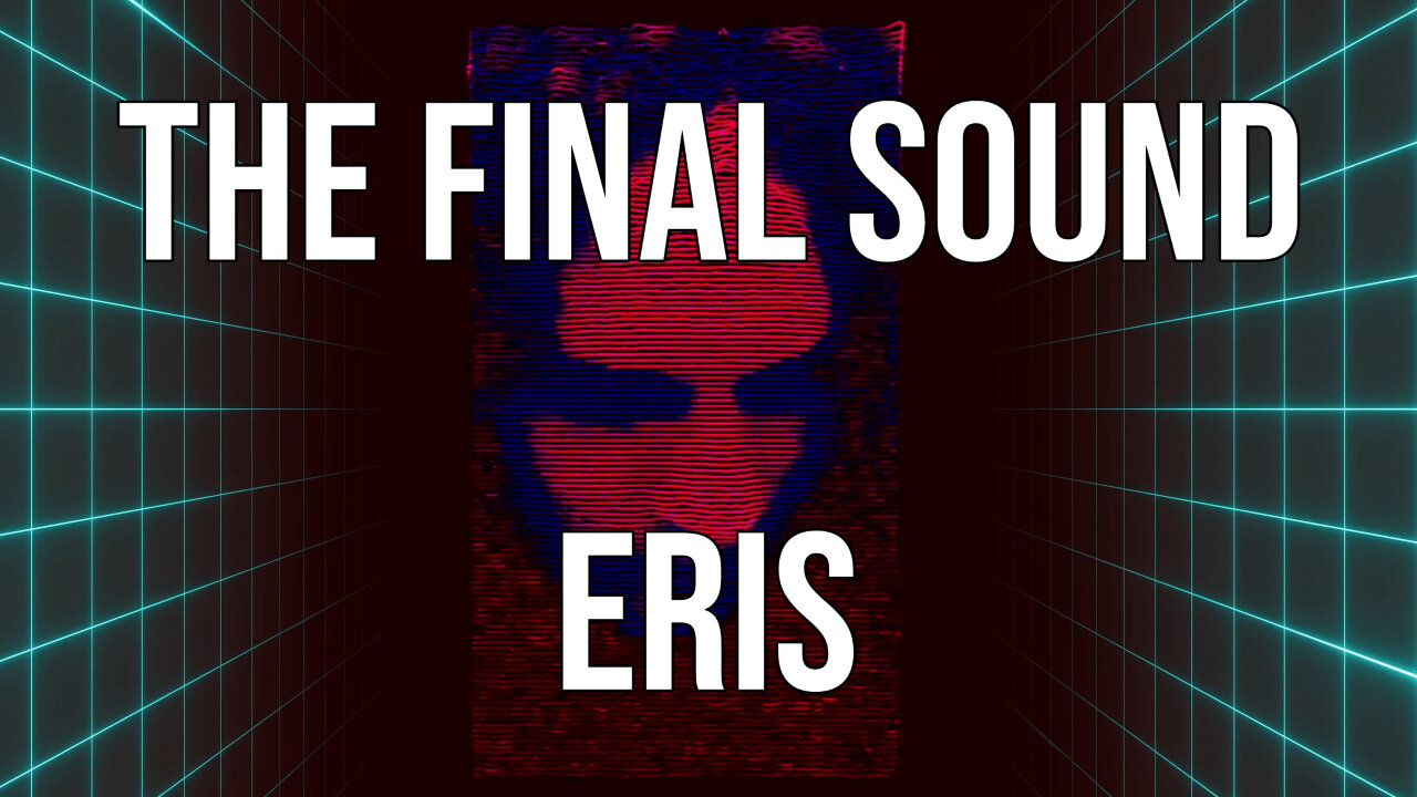 The Final Sound - Eris (Official Video)