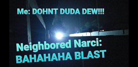 DEWing Dohnuts in the Dark, Projecting Blue Beams w/CarLoTucs Anonymous Narx & RecReeNation