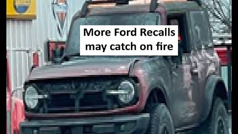 Ford recalls over 694,271 vehicles, more fire risk