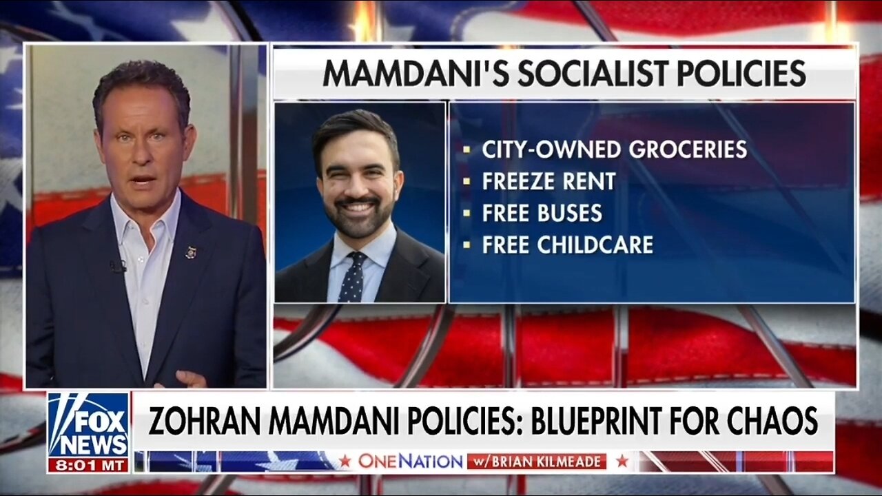 Kilmeade: Mamdani's Policies Are A Blueprint For Chaos
