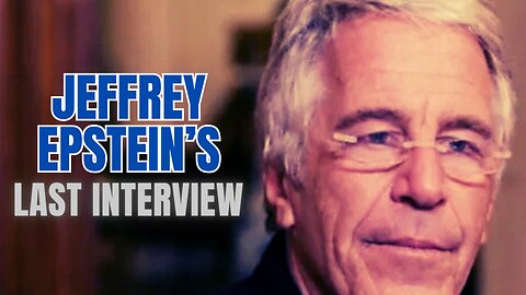 Epstein's Last Interview (2019)