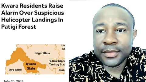 kwara Residents Raise Alarm over suspicious Helicopter landing in patigi forest.