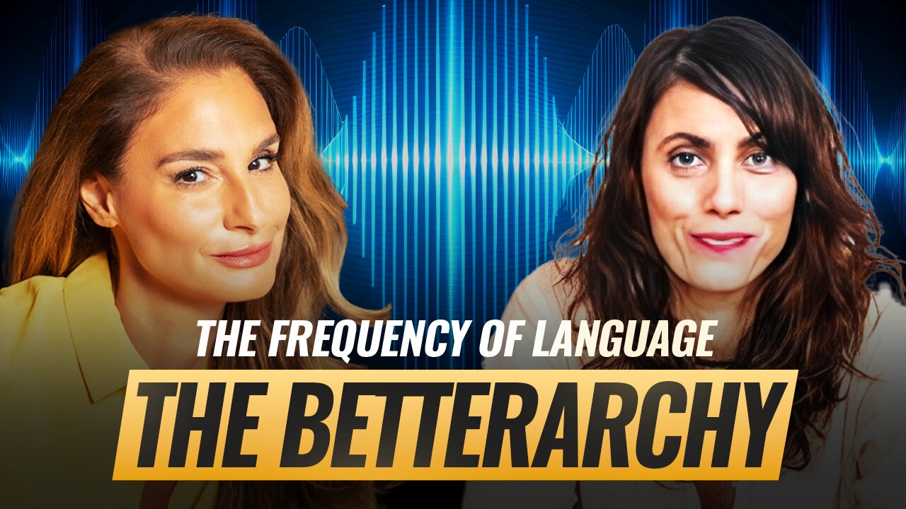 Mel K & Dani Katz | The Frequency of Language & The Betterarchy | 4-5-25