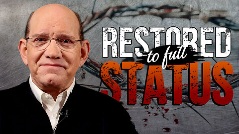 Restored to Full Status