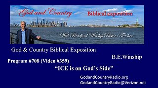 359 - ICE is on God's Side