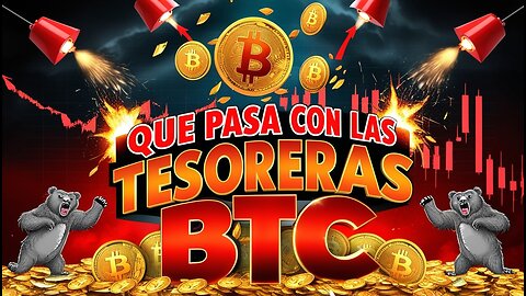 🚨EL FIN DE LAS TESORERAS BITCOIN? QUE PUEDE PASAR CON MUCHAS TENIENDO MNAV MENOR A 1⚡️