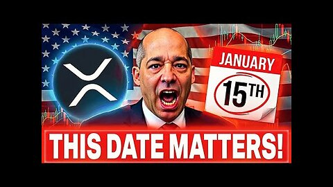 XRP Holders Are Watching January 15" — Here’s Why!