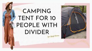 Camping tent for 10 people with divider review