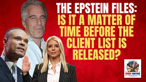 The Epstein Files: Is it a Matter of Time Before the Client List is Released?