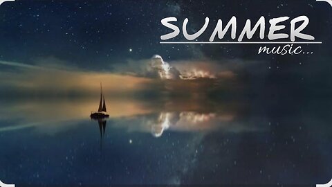 SUMMER MUSIC | THE RELAXING MUSIC WITH SUMMER | MIND FRESH MUSIC