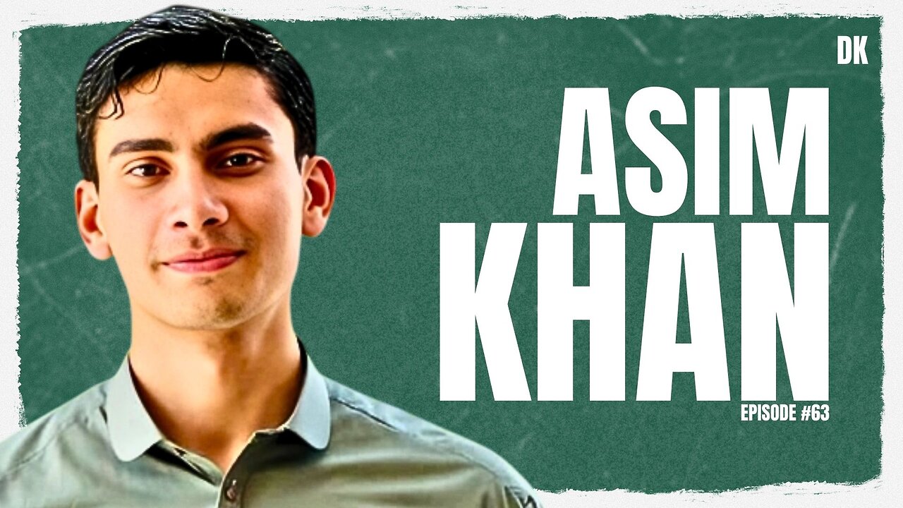 Asim Khan | David Kis Podcast #63