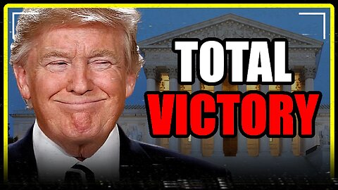 Bombshell VICTORY in the Supreme Court.