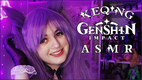 【ASMR】Welcome to Liyue Harbor! ✨┃ Security check, bag search, soft spoken ┃ Keqing - Genshin Impact