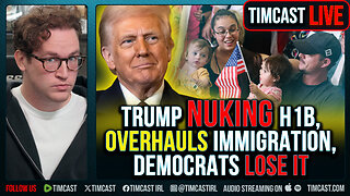 Trump NUKING H1B, Overhauls Immigration, Democrats LOSE IT