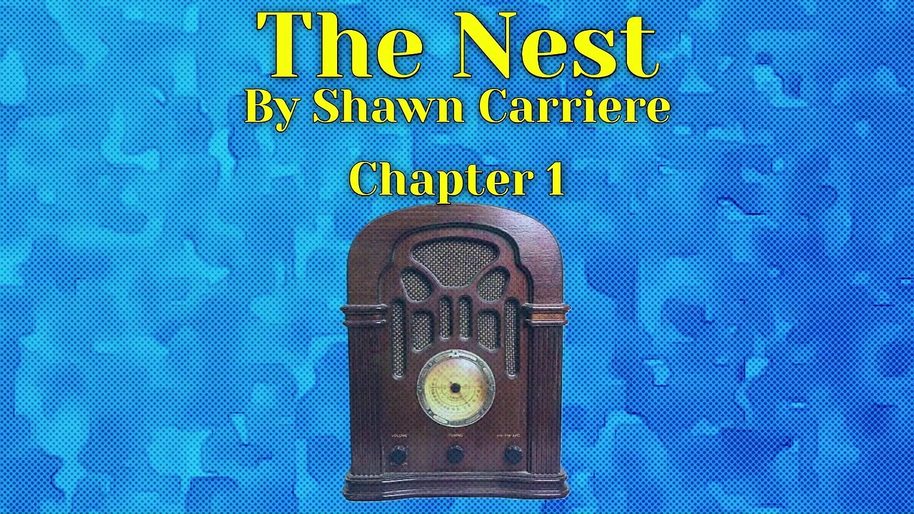The Nest, Chapter 1