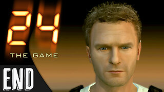 24: The Game (part 9 - FINAL) | The Final Showdown + Bonus Content