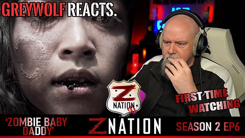 Z NATION - Episode 2x6 'Zombie Baby Daddy' | FIRST WATCH REACTION/COMMENTARY