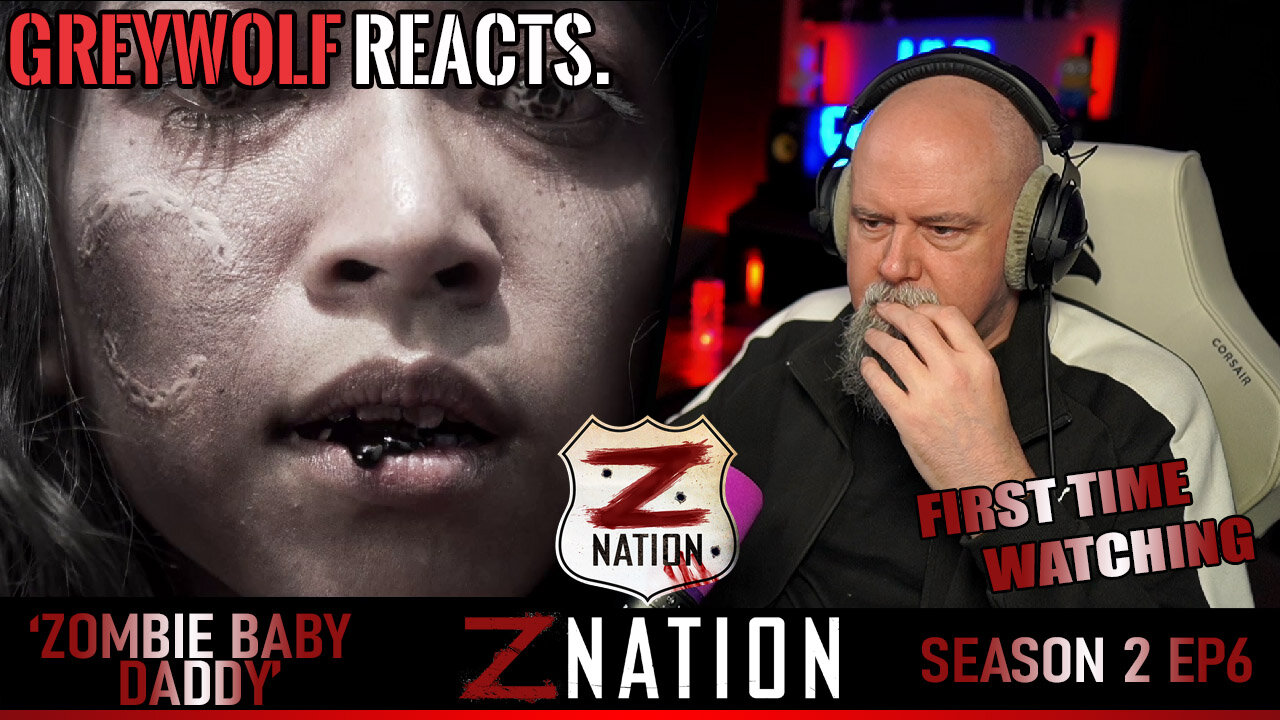 Z NATION - Episode 2x6 'Zombie Baby Daddy' | FIRST WATCH REACTION/COMMENTARY