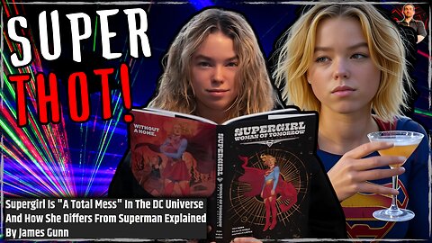 DCU Supergirl is a Total MESS and James Gunn Can't Be Stopped!