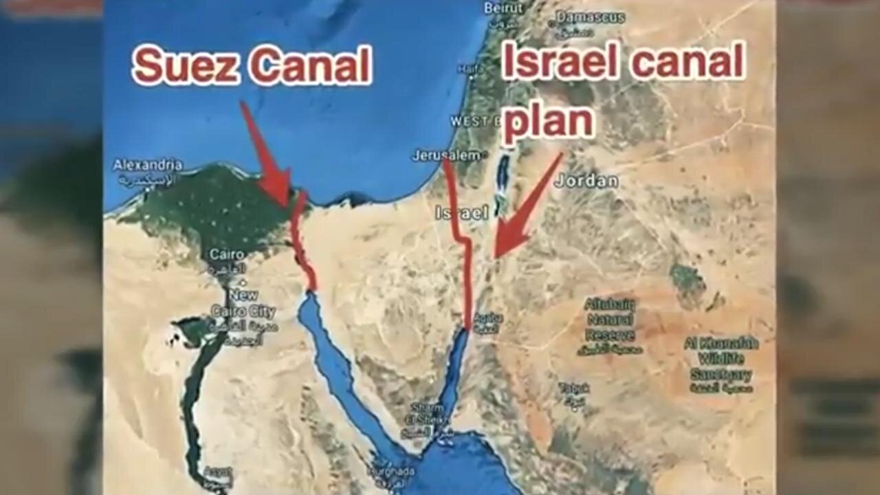 Israel needs Gaza to Build its $55 BILLION Canal right Through Gaza - That the Plan?