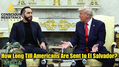How Long Till Americans Are Sent to El Salvador?