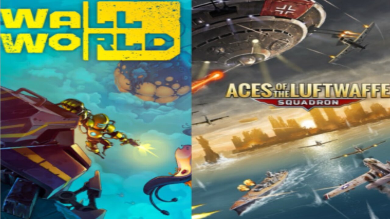 Double header 2 horrible games- Wall World & Aces of the Luftwaffe come be disappointed with us! lol