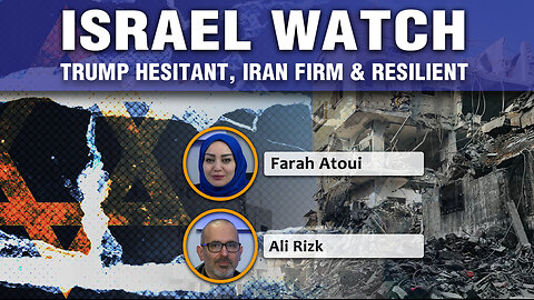 Israel Watch - Trump hesitant, Iran firm & resilient 17 01 2026 Ep346