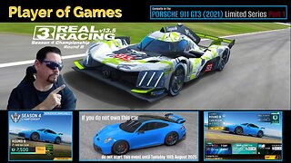Player of Games: Real Racing 3 Update 13.5: The PORSCHE 911 GT3 (2021) Limited Series Part 1