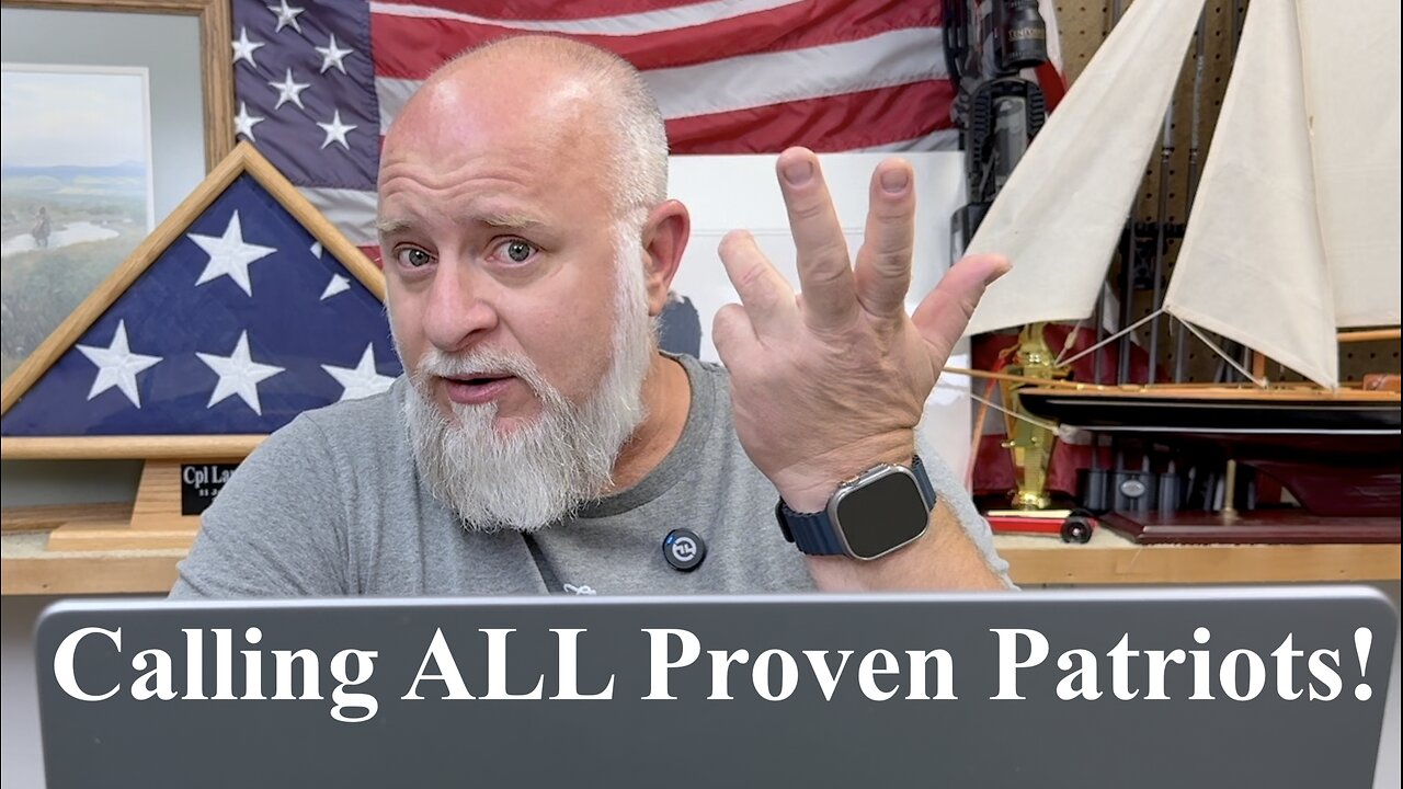 Calling ALL Proven Patriots!