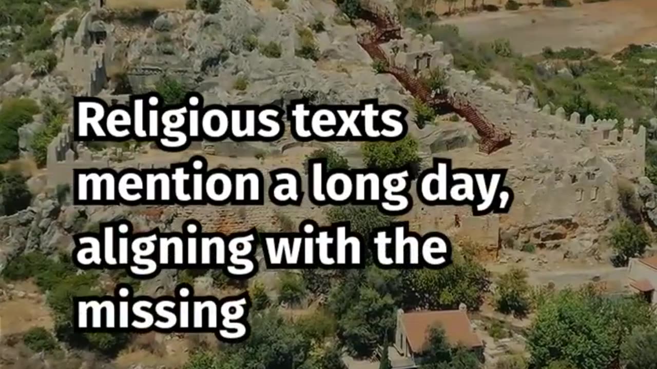 The Day Time Stopped: The Mystery of the Missing 24 Hours in History"